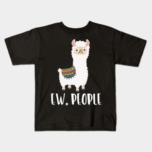 EW PEOPLE Funny Llama Lovers Perfect  Anti Social Gift Kids T-Shirt